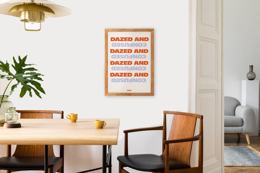 Dazed and confused Giclée retro Art Print