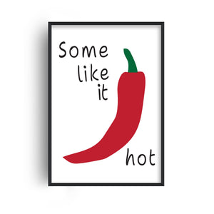 Some Like It Hot Kitchen Home Decor Love Wall Art Print 
