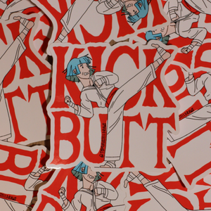 Kick Butt XL Waterproof Sticker