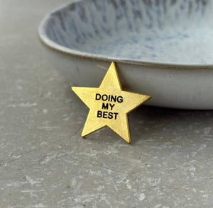 "Doing My Best" Pin Badge