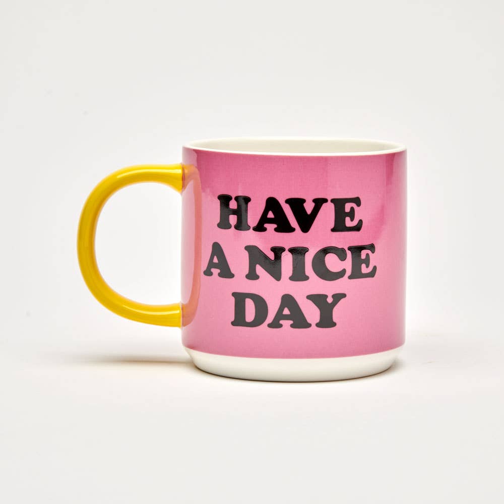 Have a Nice Day mug