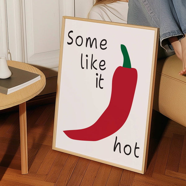 Some Like It Hot Kitchen Home Decor Love Wall Art Print 
